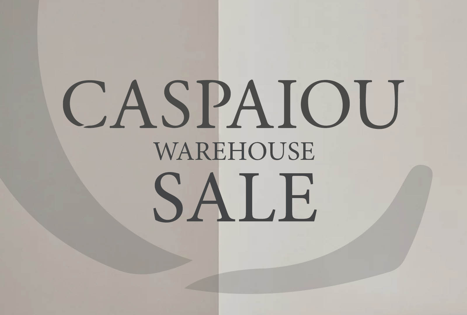 Caspaiou warehouse sale